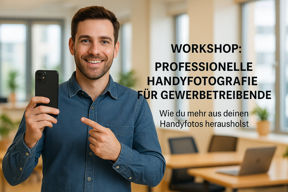Workshop Handyfotografie für Gewerbetreibende
